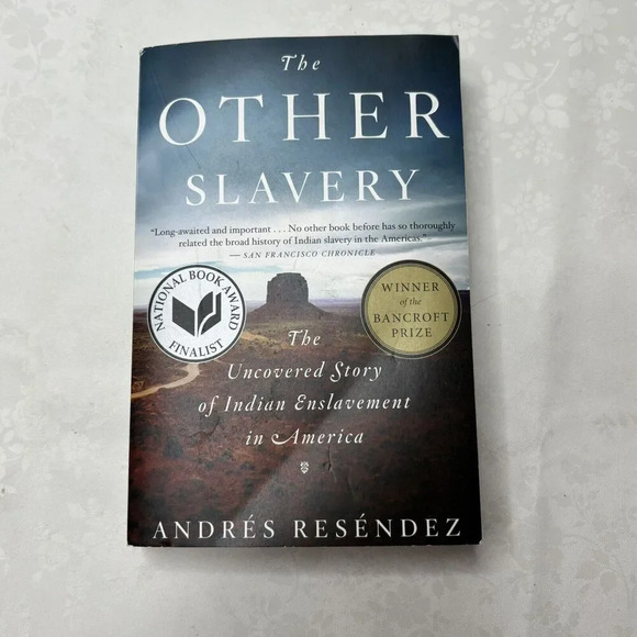 Other Slavery : The Uncovered Story of Indian Enslavement in America by... - Picture 1 of 3